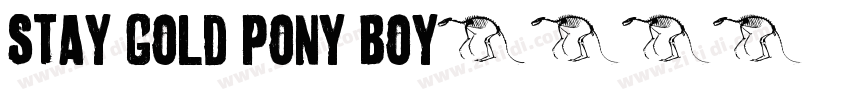 stay gold pony boy字体转换